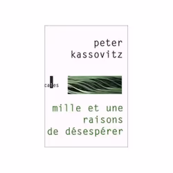ISBN Mille et une raisons de désespérer, Français, 240 pages