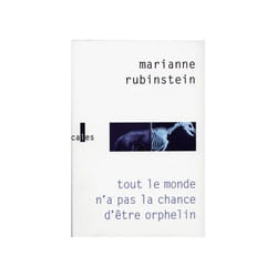 Tout le monde n'a pas la chance d'être orphelin
