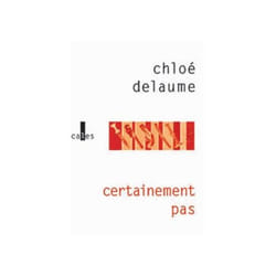 Certainement pas