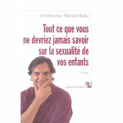 ISBN Tout Ce Que Vous Ne Devriez Ja, Psychologie, Français