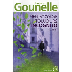 Dieu voyage toujours incognito (Grand format)