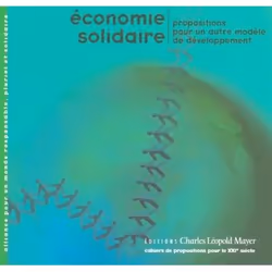 ISBN Economie Solidaire - Propositions Pour Un Autre Modele De Developpement, Business & finance, Français, Livre broché