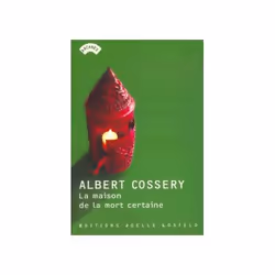 ISBN La Maison de la mort certaine, Français, 160 pages
