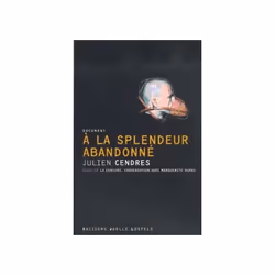 ISBN À la splendeur abandonné, Français, 88 pages