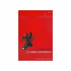 ISBN Le cargo sentimental, Français, 198 pages