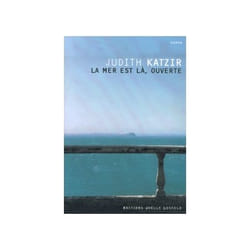 La mer est la, ouverte