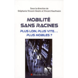Plus vite, plus loin... plus mobiles