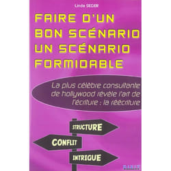 ISBN Faire D'Un Bon Scenario Un Scenario Formidable