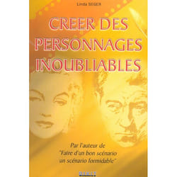 Creer des personnages inoubliables