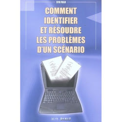 Comment identifier et résoudre les problèmes d'un scénario