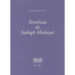 Tombeau de Sadegh Hedayat (Grand format)