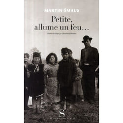 Editions des Syrtes PETITE ALLUME UN FEU livre Français