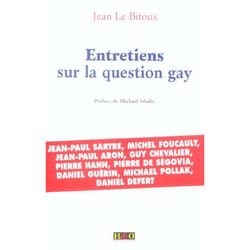 Entretiens sur la question gay