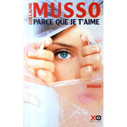Parce que je t'aime (Grand format)