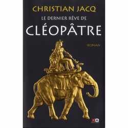 ISBN Le Dernier Reve De Cleopatre, histoire, Français, Livre broché