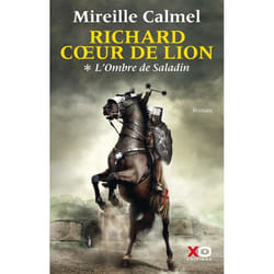 Richard Coeur de Lion - tome 1 L'Ombre de Saladin (Grand format)