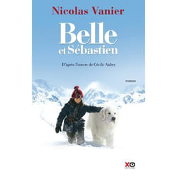Belle et Sébastien - le film : roman