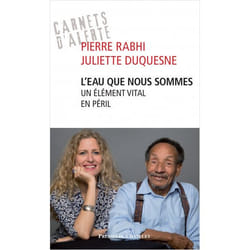 L'eau que nous sommes - Un élément vital en péril (Broché)