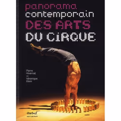 ISBN Panorama Contemporain Des Arts Du Cirque, Théatre, Français