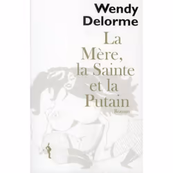 ISBN La Mere, La Sainte Et La Putain, Littérature, Français