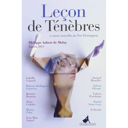 00H00 LEÇON DE TENEBRES : ET AUTRES NOUVELLES DU PRIX HEMINGWAY 2015 livre