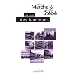 Les lieux des banlieues