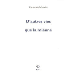 P.O.L Editeur D AUTRES VIES QUE LA MIENNE livre Français Couverture rigide