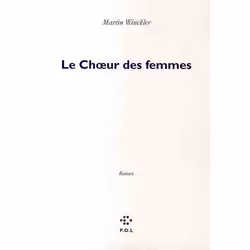ISBN Le Choeur Des Femmes, Littérature, Français