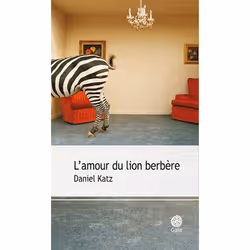 ISBN L'Amour Du Lion Berbere, Littérature, Français