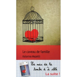 Le caveau de famille
