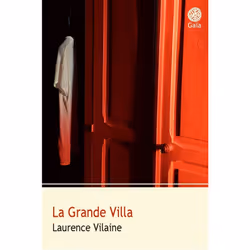 Gaia Editions LA GRANDE VILLA, Français, Livre broché