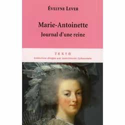 ISBN Marie-Antoinette, Journal D'Une Reine, histoire, Français