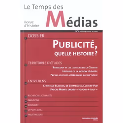 ISBN Revue Le Temps Des Medias N2 - La Publicite, Quelle Histoire ?, histoire, Français
