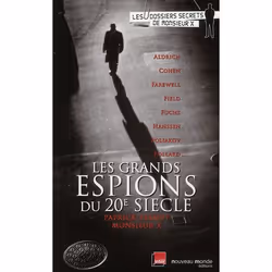 ISBN Les Grands Espions Du 20e Siecle, politique, Français, Livre broché