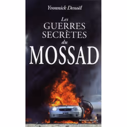 ISBN Les Guerres Secretes Du Mossad, politique, Français