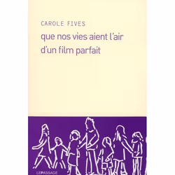 ISBN Que Nos Vies Aient L'Air D'Un Film Parfait, Romance, Français, Livre broché