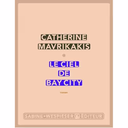 ISBN Le Ciel De Bay City, Littérature, Français