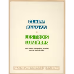 ISBN Les Trois Lumieres, Littérature, Français