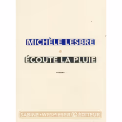 ISBN Ecoute La Pluie, Romance, Français, Livre broché
