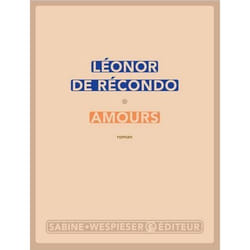Sabine Wespieser éditeur AMOURS PRIX RTL-LIRE 2015)