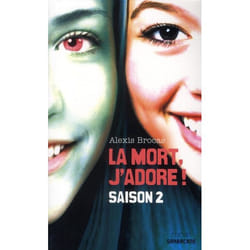 La mort, j'adore ! Saison 2