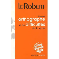 Le Robert DICT ORTHO ET DIFFICULT FRANCA