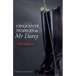 ISBN Cinquante Nuances De Mr Darcy : Une Parodie, Littérature, Français, Livre broché