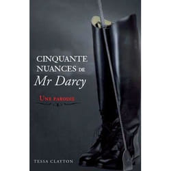 Cinquante nuances de Mr Darcy - une parodie