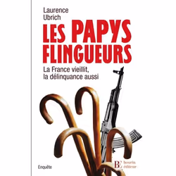 François Bourin LES PAPYS FLINGUEURS, Français
