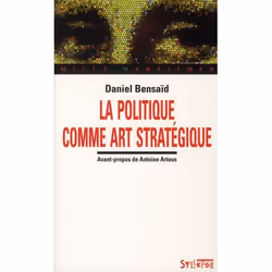 ISBN La Politique Comme Art Strategique, philosophie, Français
