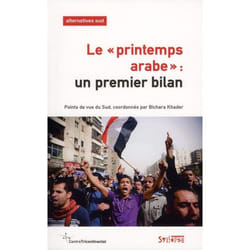 Printemps arabe (le) un premier bilan
