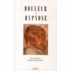 ISBN Douleur Et Hypnose, Psychologie, Français