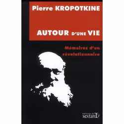 ISBN Autour D'Une Vie; Memoires D'Un Revolutionnaire, biographie, Français