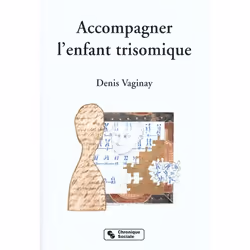 ISBN Accompagner L'Enfant Trisomique, société, Français, Livre broché